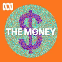 ABC's The Money podcast