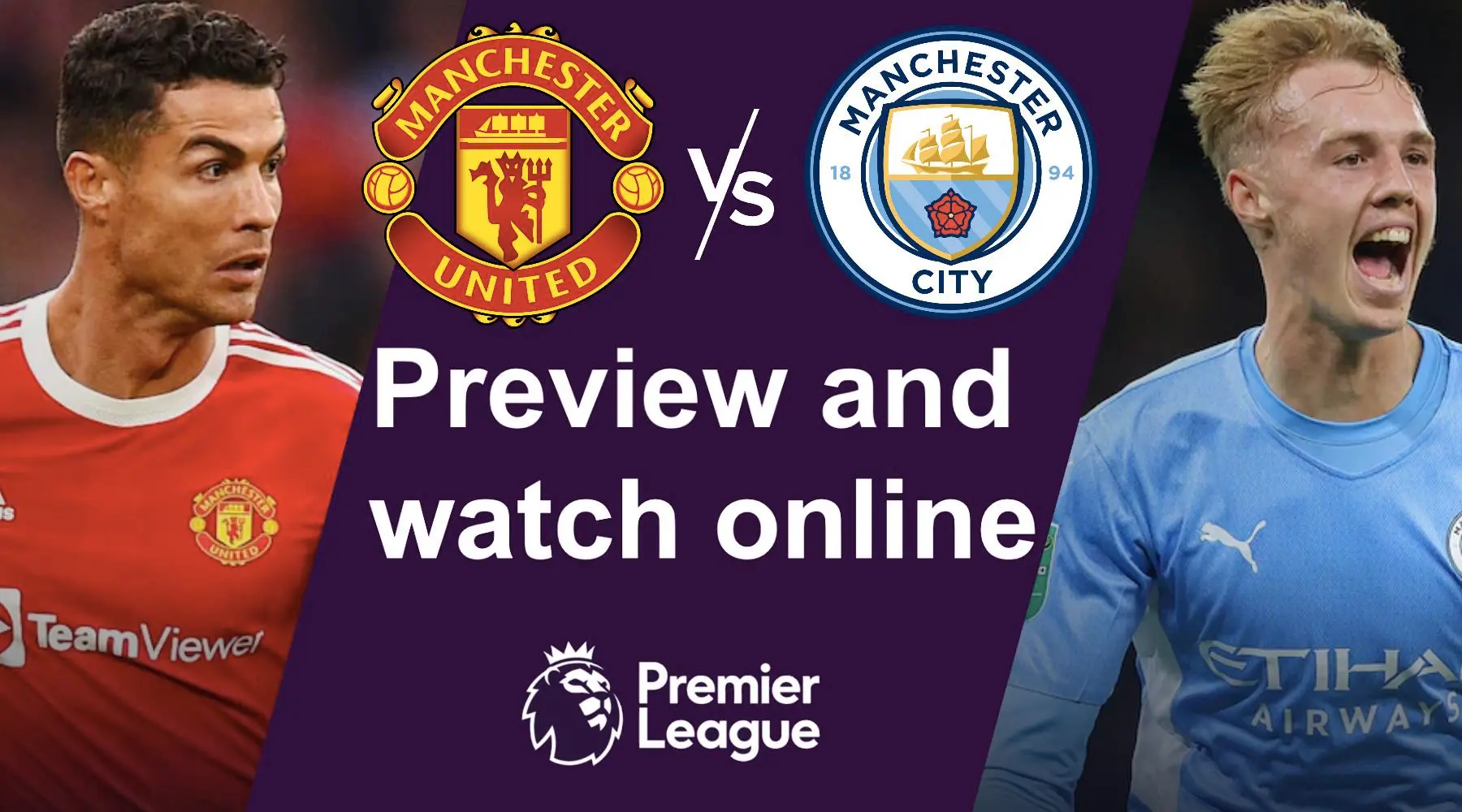 Manchester United vs Man City Derby Live Stream & Prediction